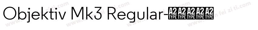 Objektiv Mk3 Regular字体转换